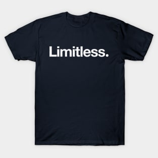 Limitless. T-Shirt